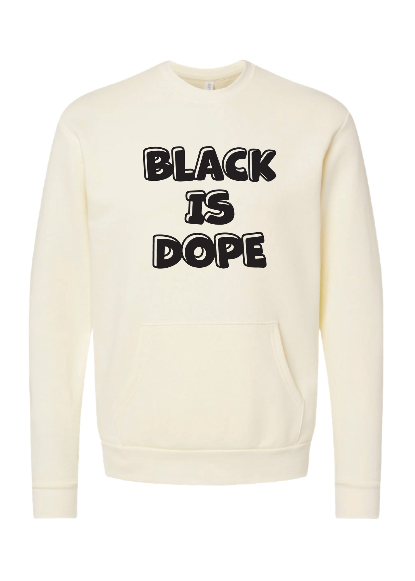 Black is Dope CREWNECK with Pocket